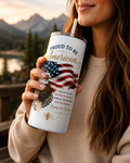 Proud to Be American – 20 oz Tumbler