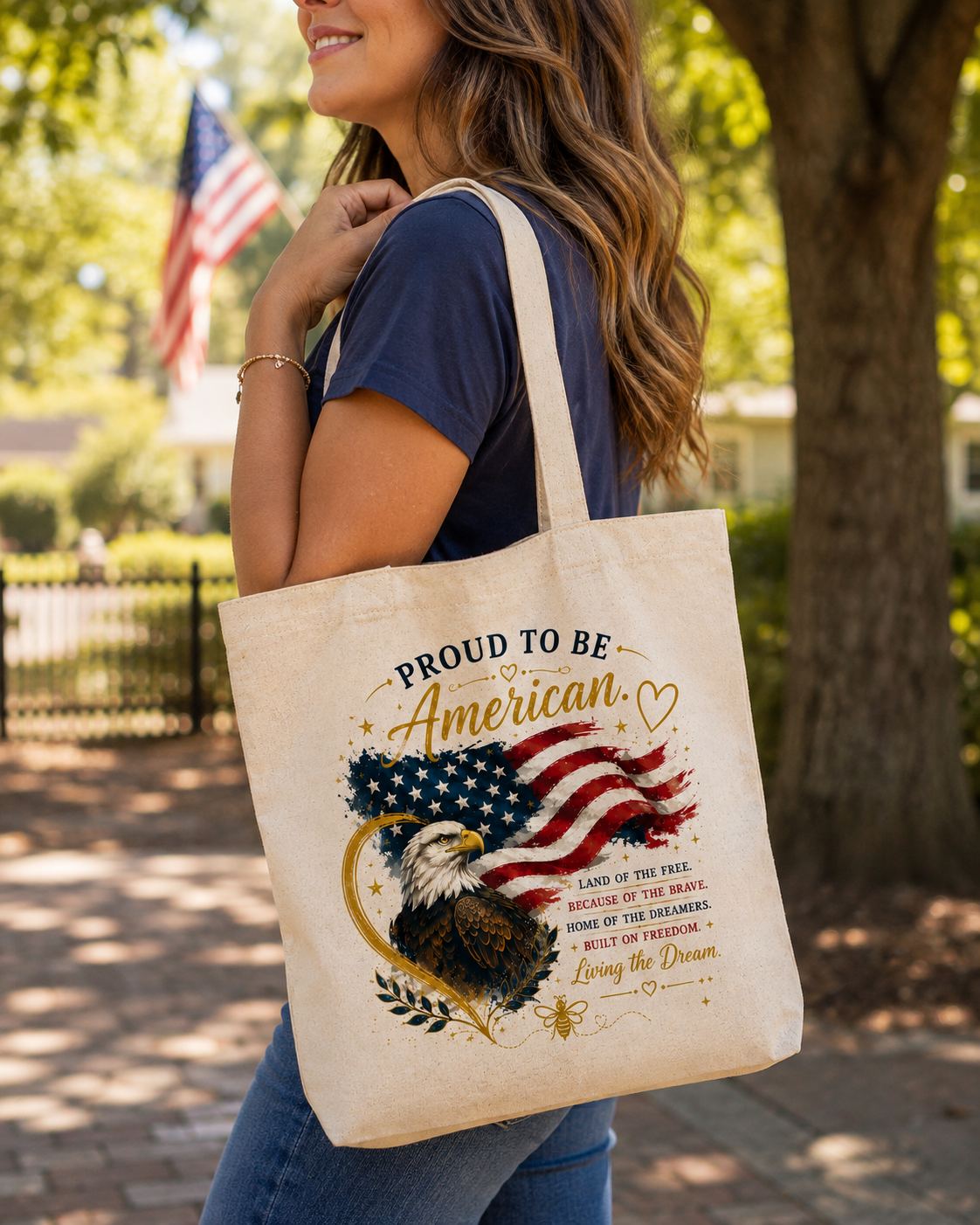 Proud to Be American Tote Bag – Living the Dream